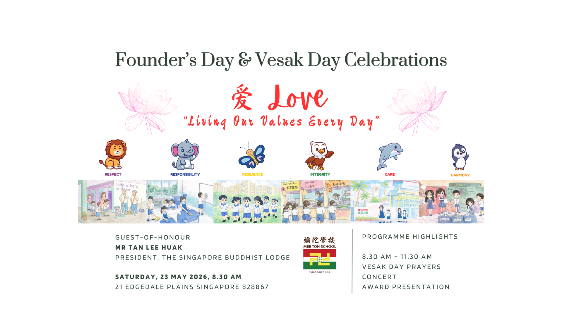 Event banner for Mee Toh School's Founder's Day & Vesak Day Celebrations themed "Love: Living Our Values Every Day," scheduled for Saturday, 23 May 2026. The graphic features illustrations of animal mascots representing core school values, student activity drawings, event details with Guest-of-Honour Mr Tan Lee Huak, and programme highlights including prayers, a concert, and an award presentation.